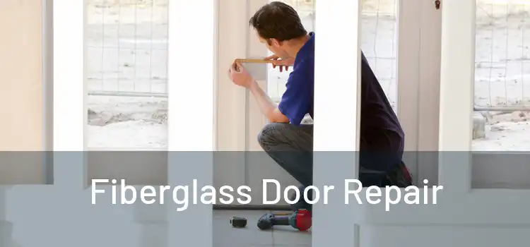 Fiberglass Door Repair