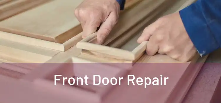  Front Door Repair 