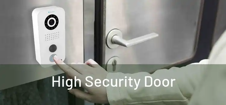 High Security Door