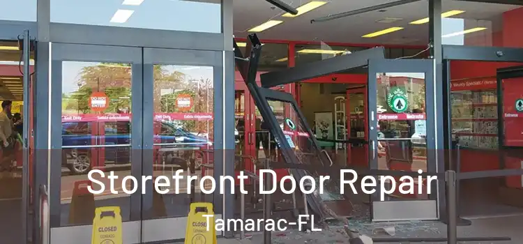 Storefront Door Repair Tamarac-FL